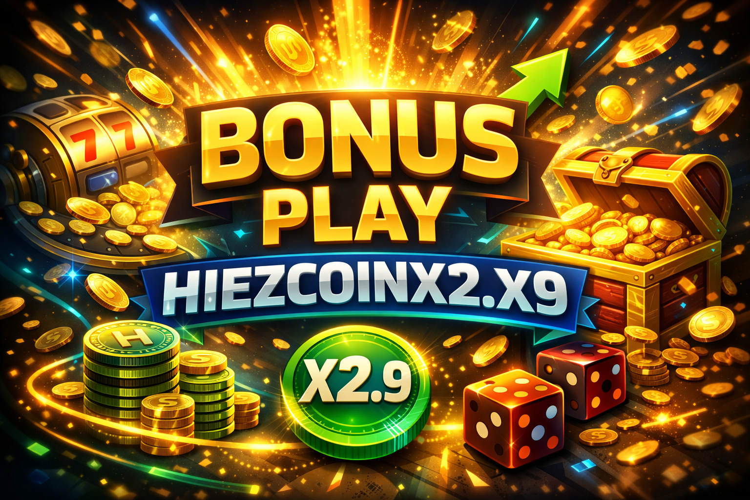 Bonus Play Hiezcoinx2.x9