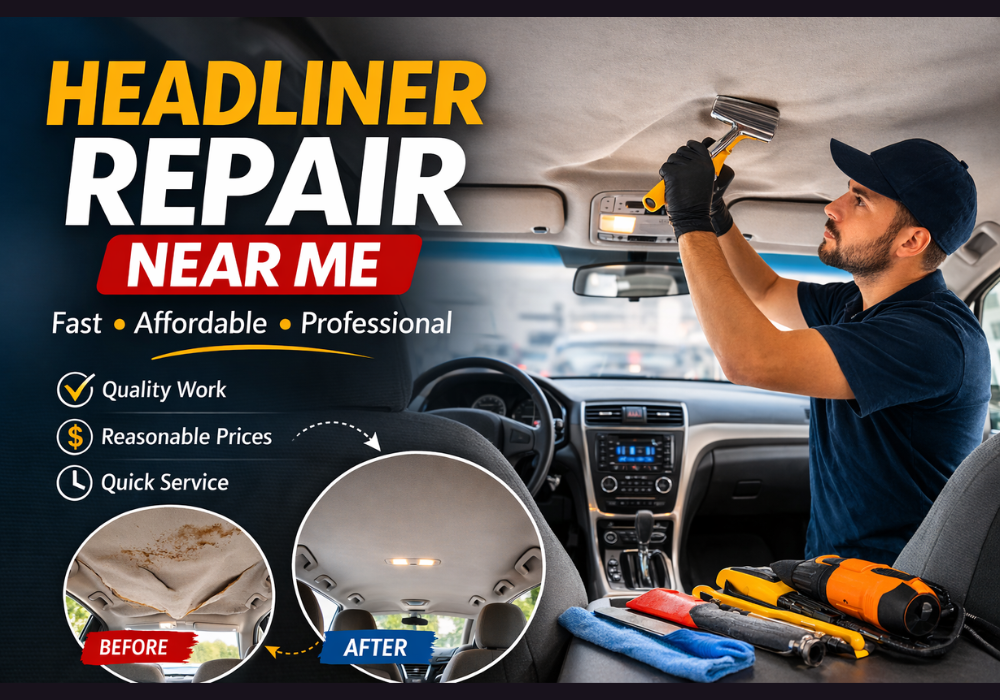 headliner repair near me
